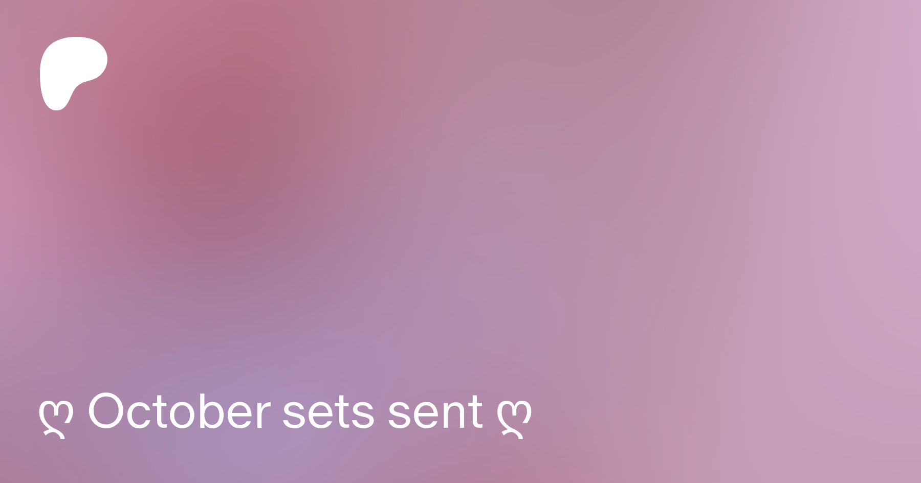 ღ October sets sent ღ | Patreon