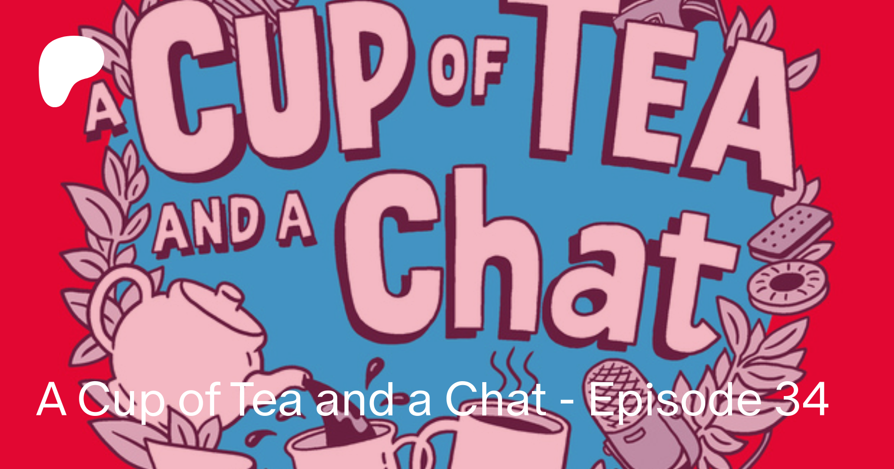 A Cup Of Tea And A Chat Episode 34 A Cup Of Tea And A Chat With Allie And Bean On Patreon