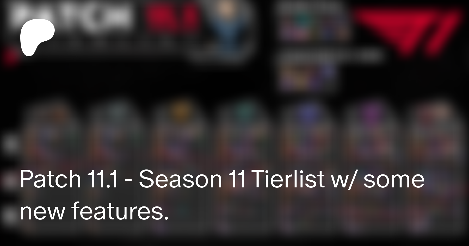 Patch 11 1 Season 11 Tierlist W Some New Features Ls On Patreon