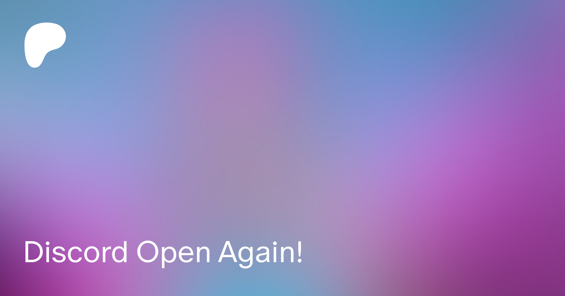 Discord Open Again! | Patreon