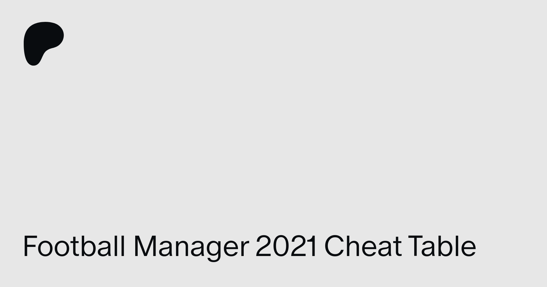Football Manager 2021 - FearLess Cheat Engine