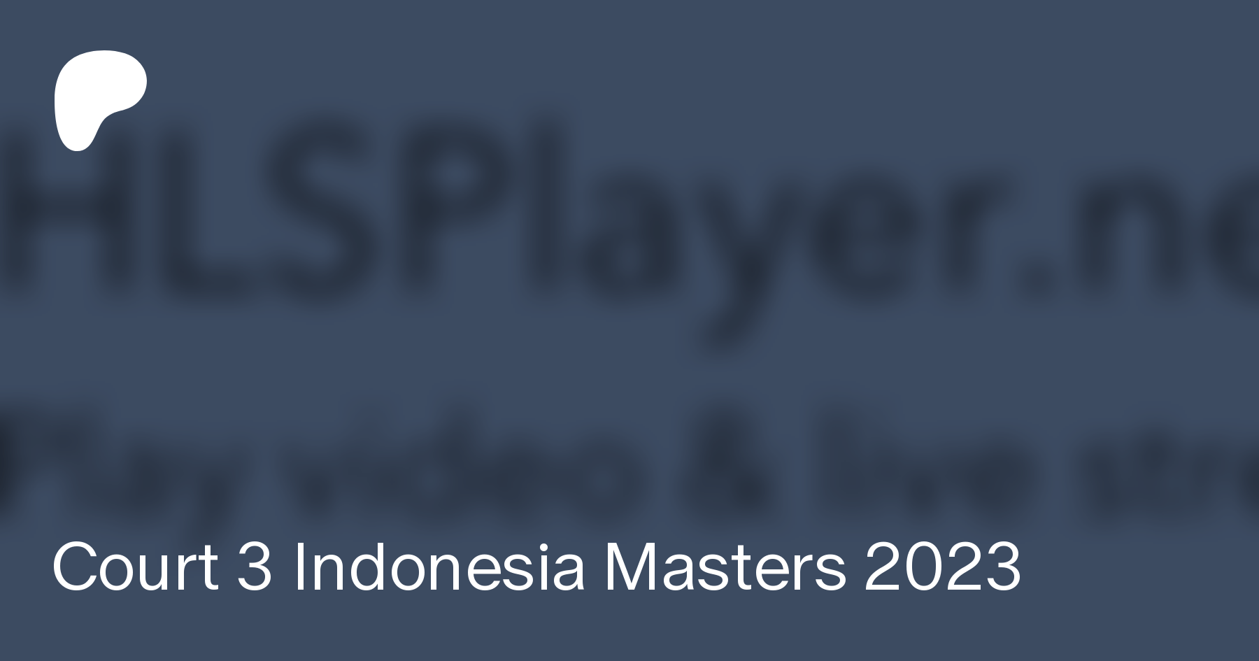 Court 3 Indonesia Masters 2023 Patreon