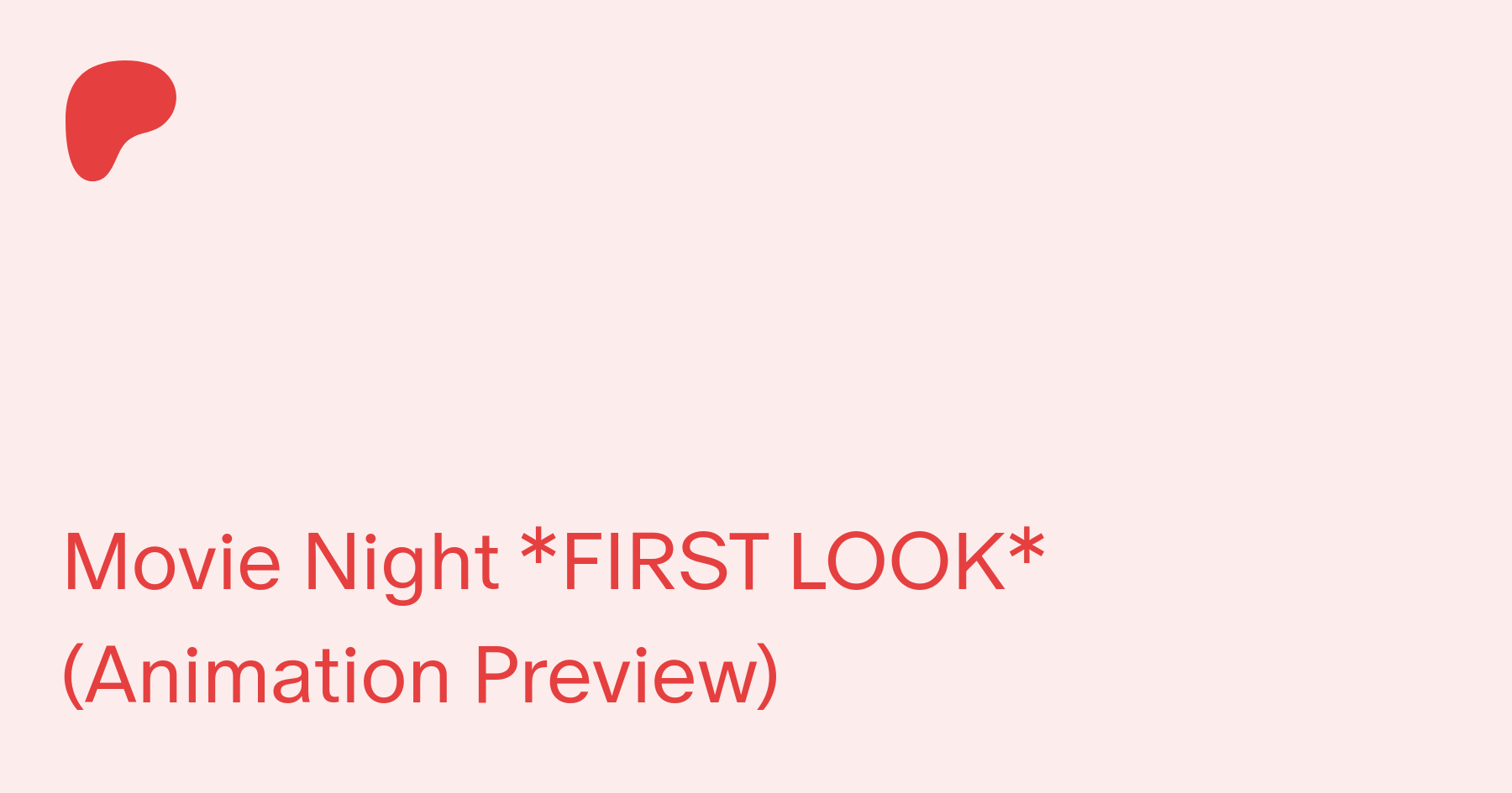 Movie Night *FIRST LOOK* (Animation Preview) | Patreon