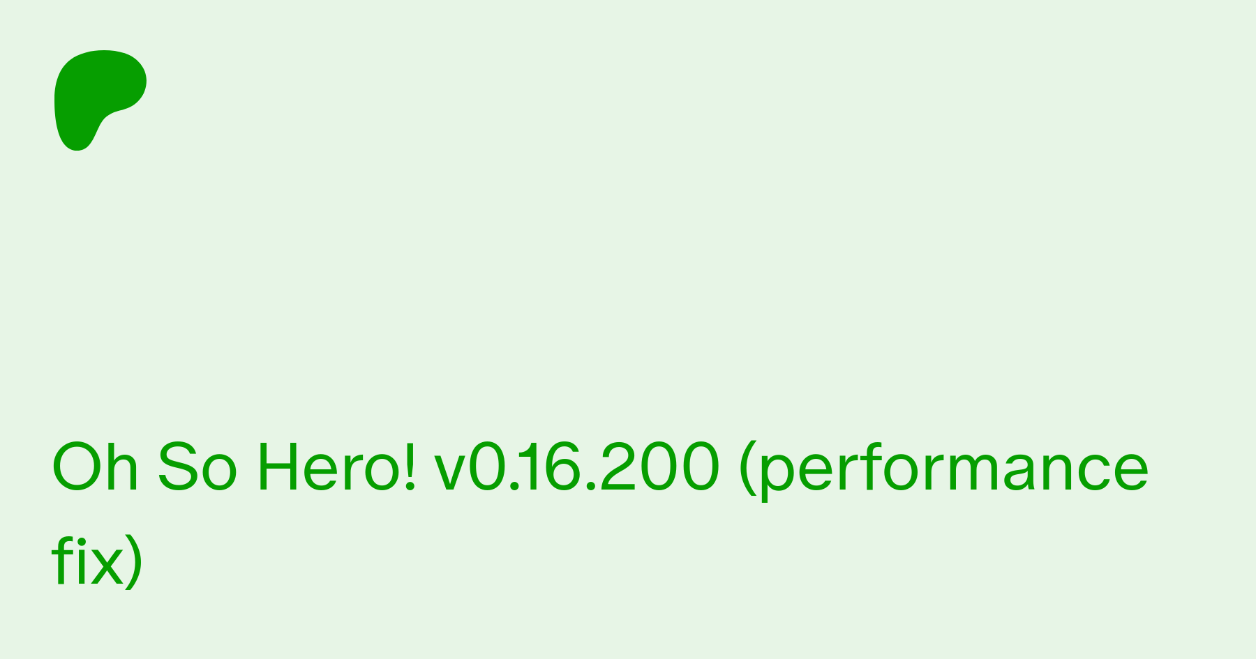 Oh So Hero! v0.16.200 (performance fix) | Patreon