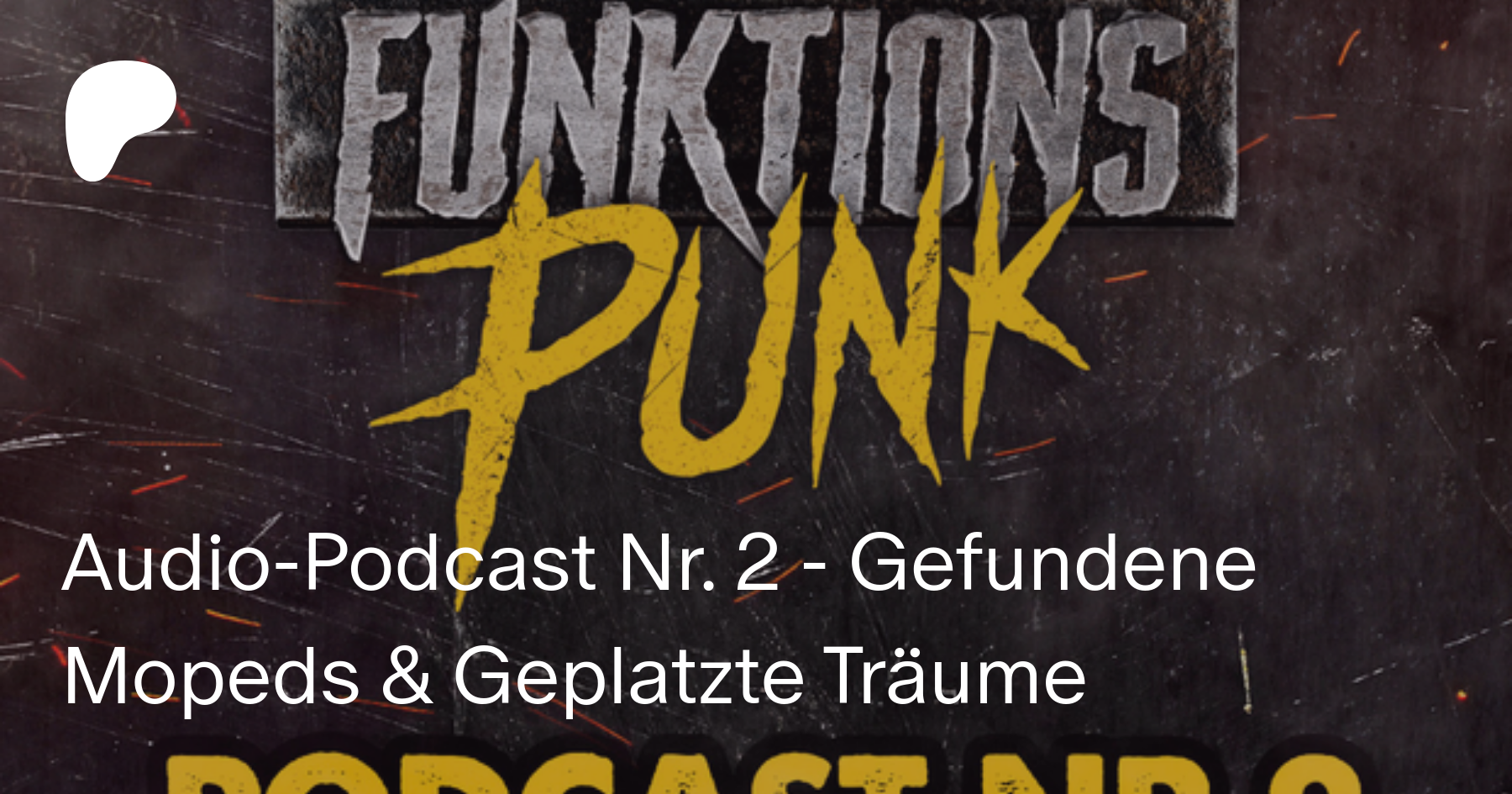 Audio Podcast Nr 2 Gefundene Mopeds Geplatzte Traume Andis Funktionspunk On Patreon