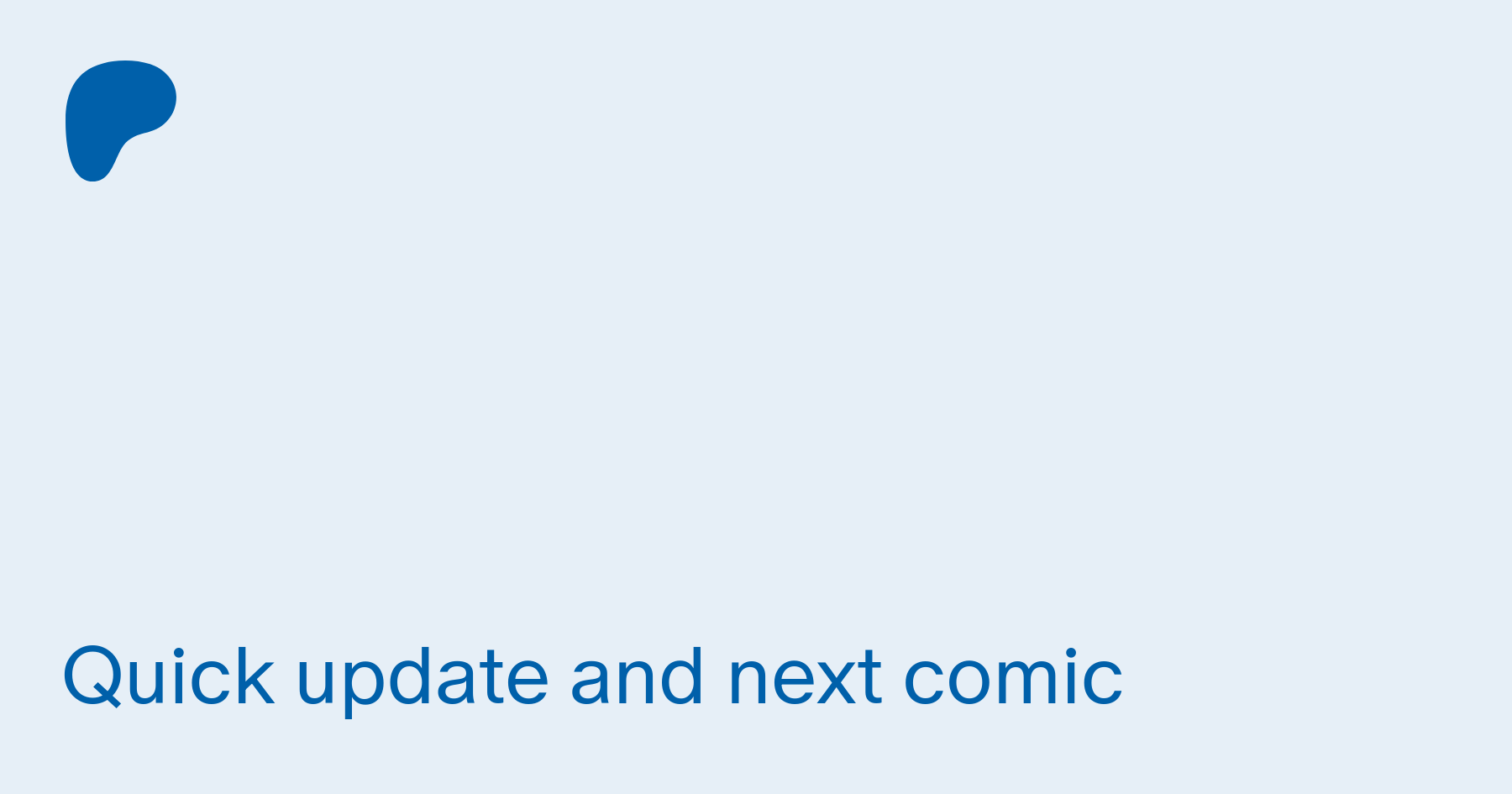 Quick update and next comic | Patreon