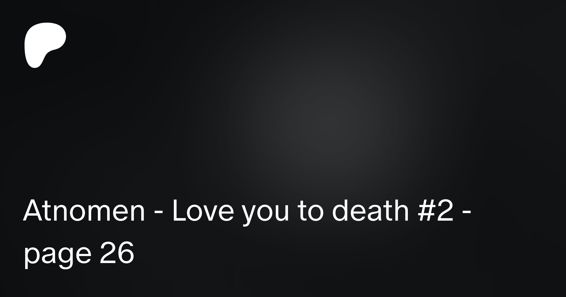 Atnomen love you to death