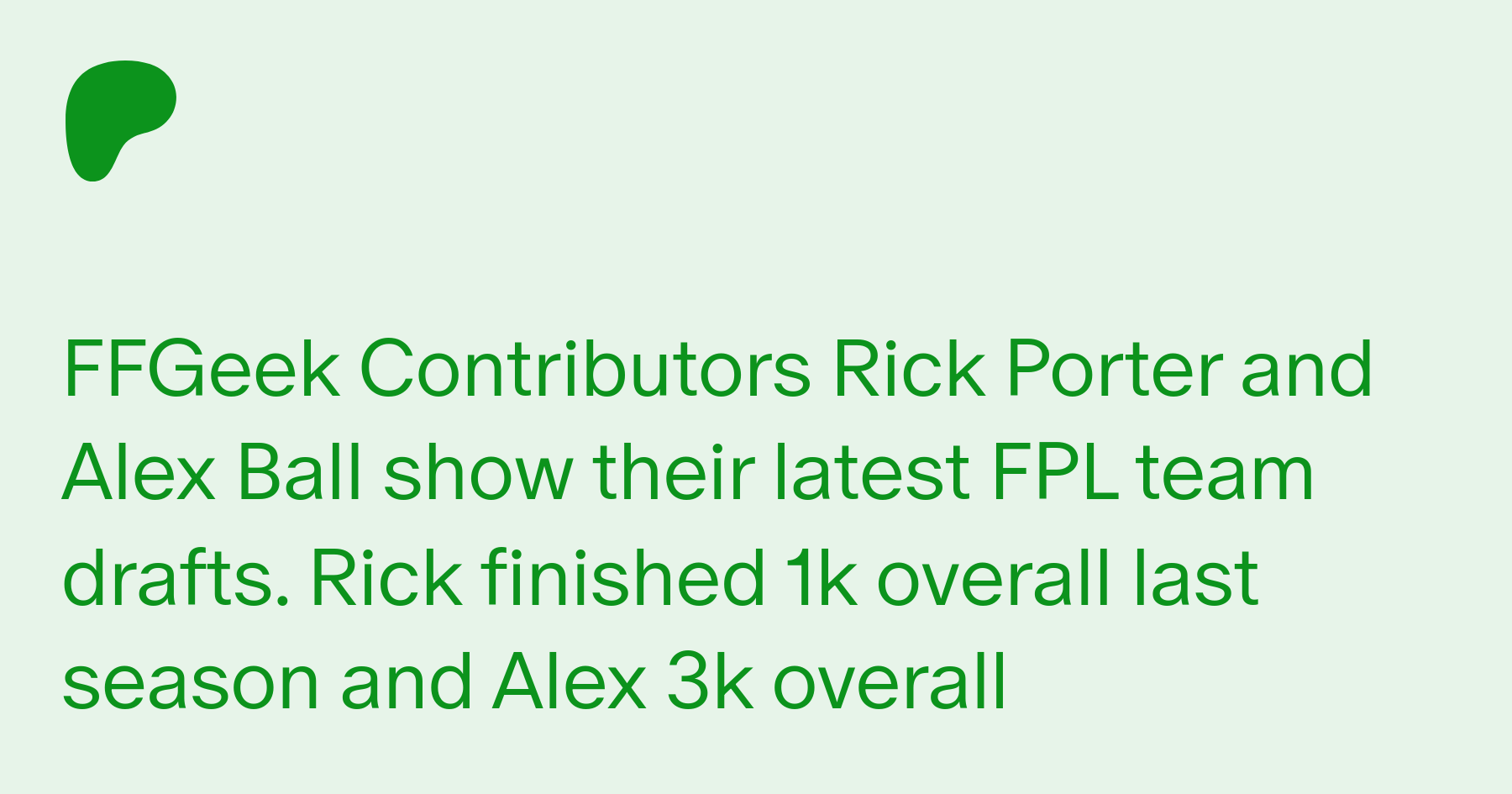 Fantasy Premier League Tips 2021/22 - Rick And Alex's Drafts