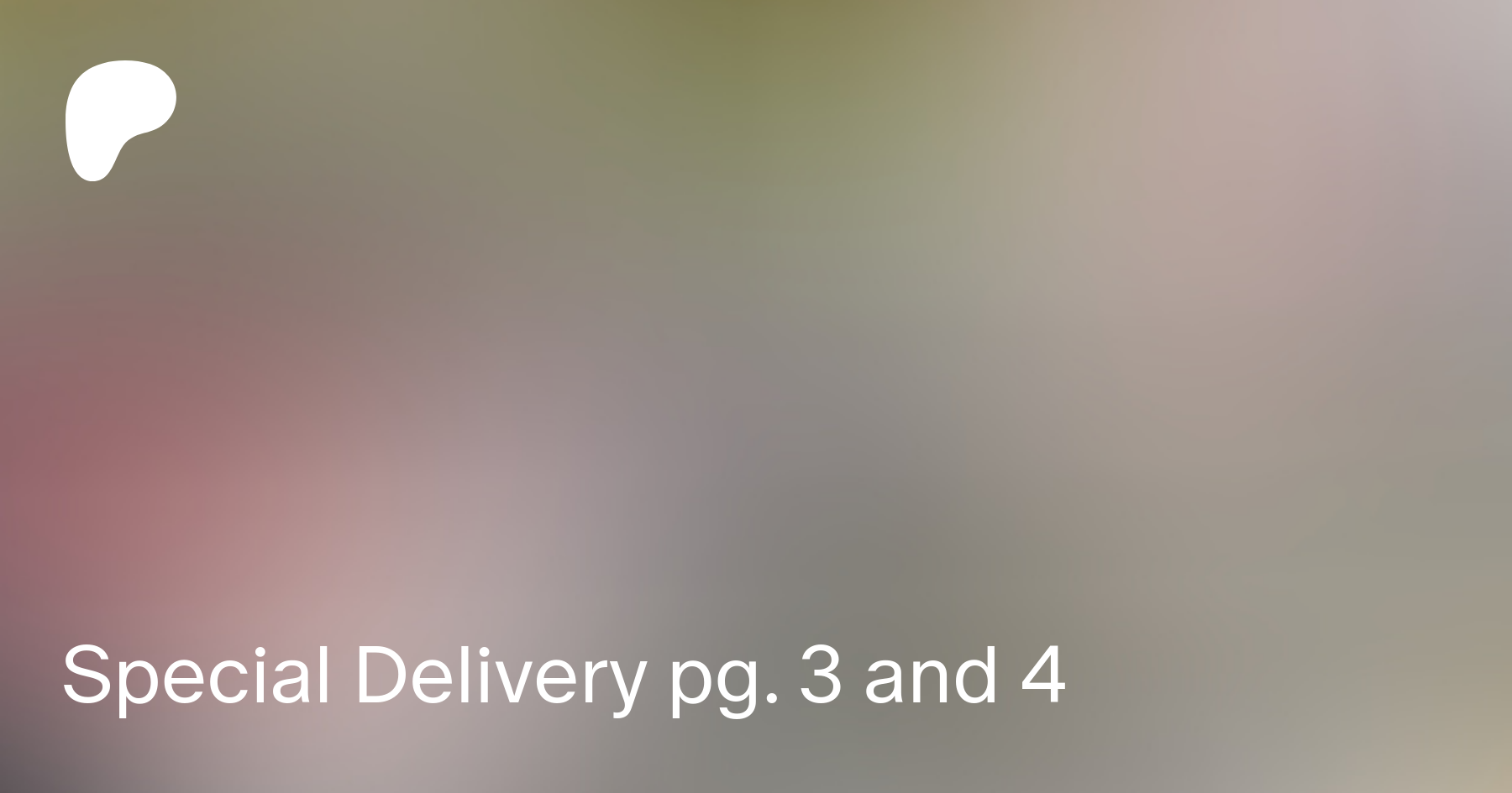 Special Delivery pg. 3 and 4 | Patreon