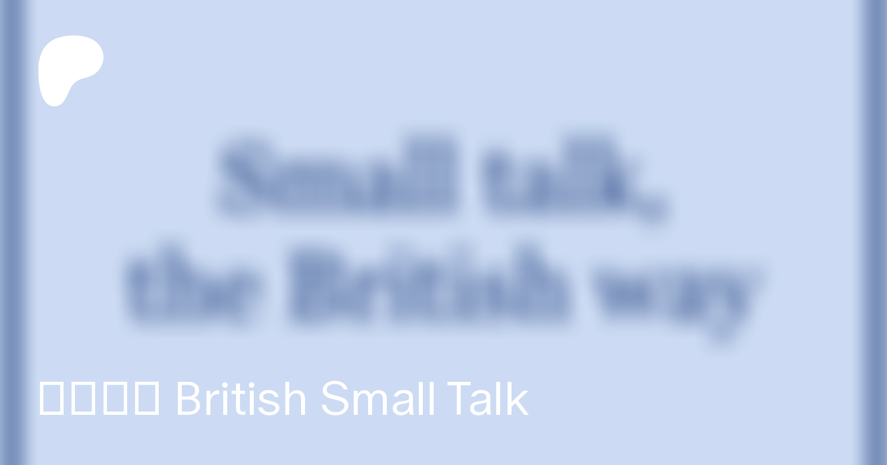 Brits like small talk? do Hair Salon