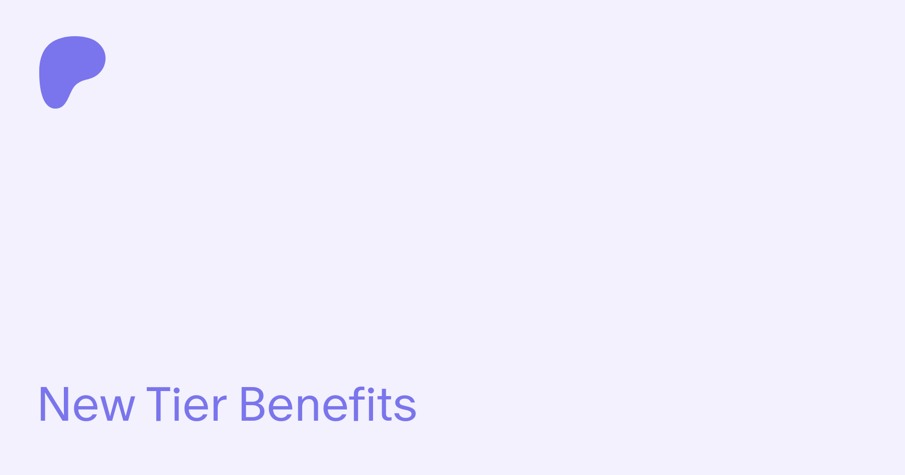 New Tier Benefits | Patreon