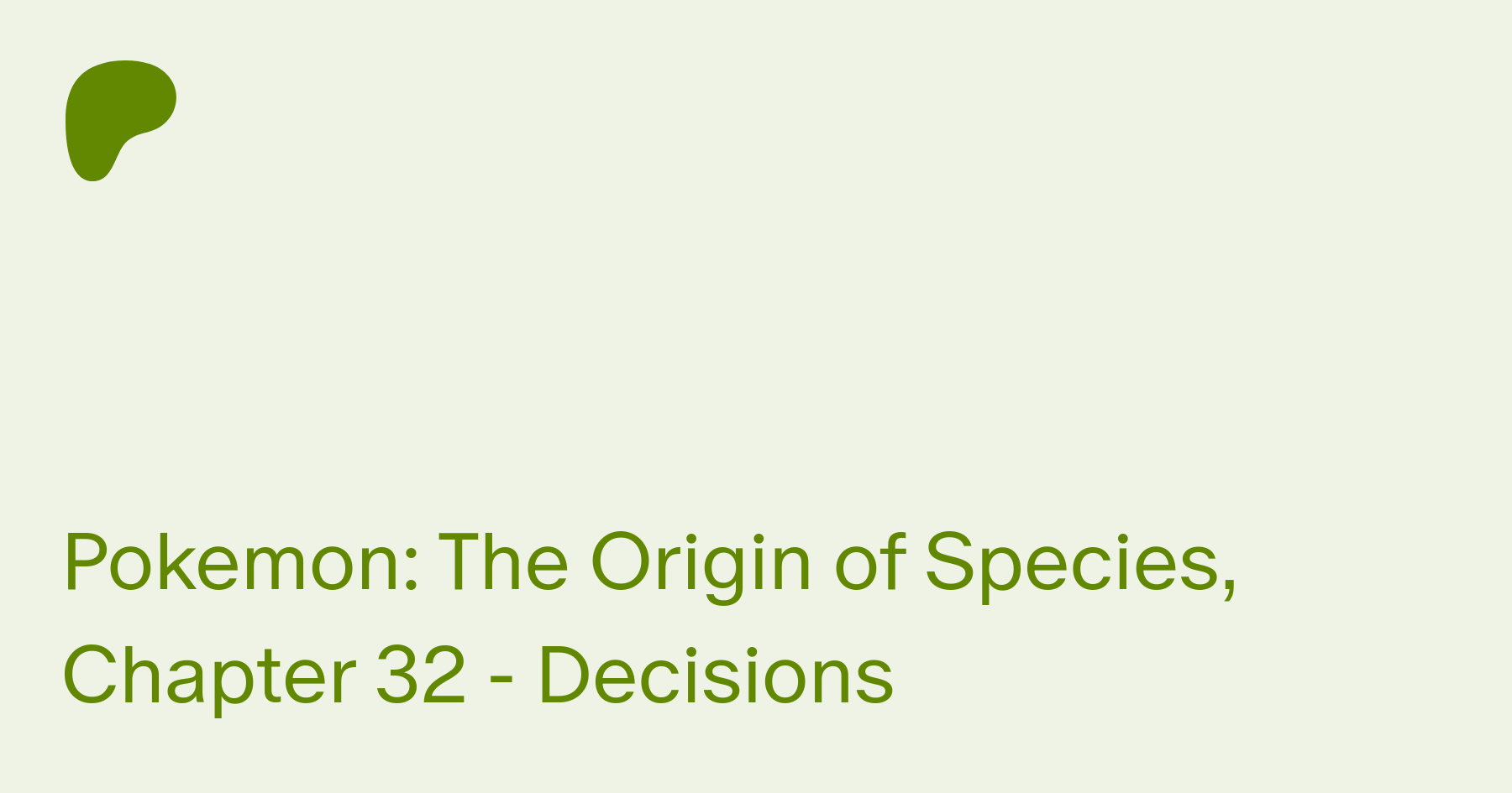 Pokemon The Origin Of Species Chapter 32 Decisions Daystar