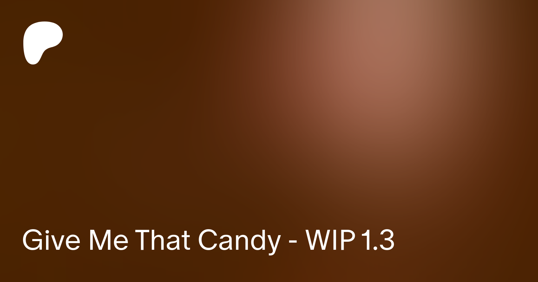 Give Me That Candy - WIP 1.3 | Patreon
