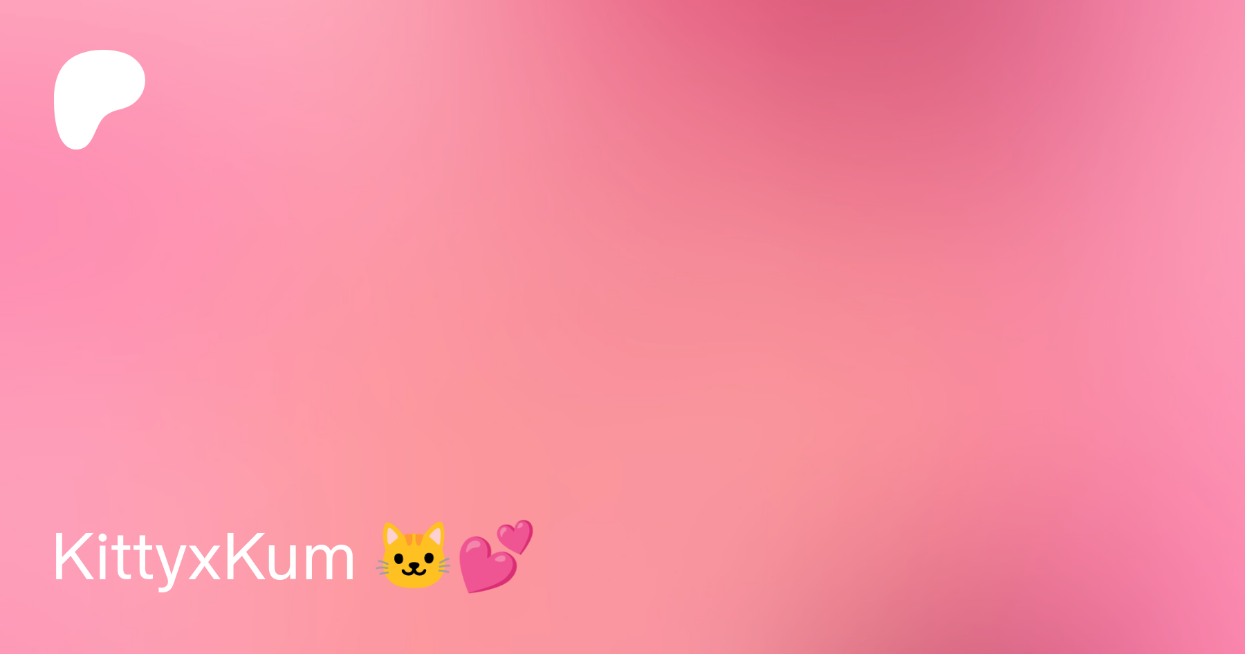 KittyxKum 🐱💕 | Patreon