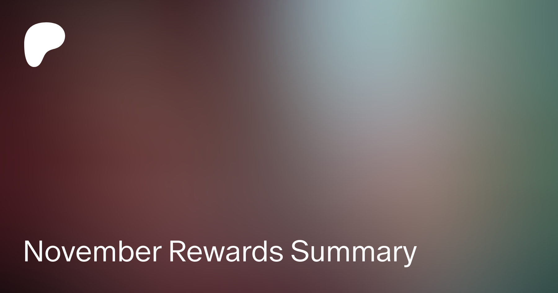 November Rewards Summary | Patreon