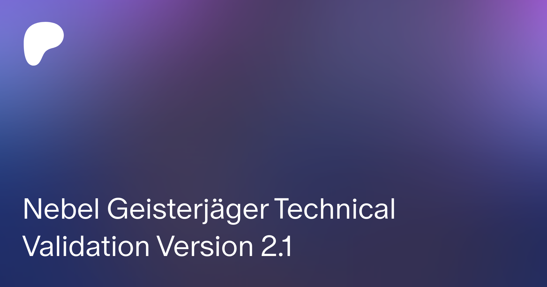 Nebel Geisterjäger Technical Validation Version 2.1 | Patreon
