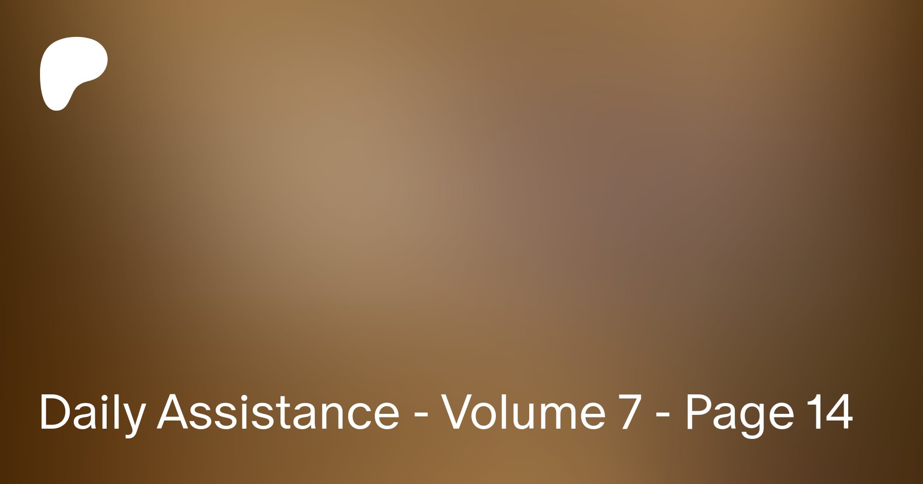 Daily Assistance - Volume 7 - Page 14 | Patreon
