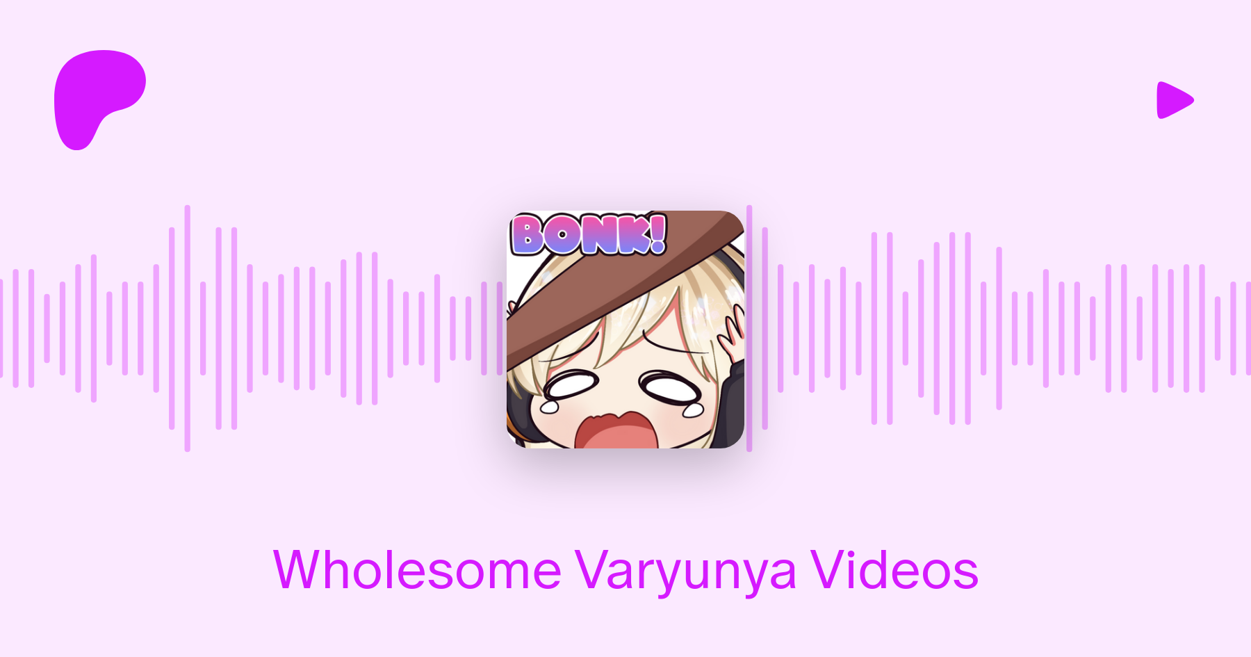 Wholesome Varyunya Videos | Patreon