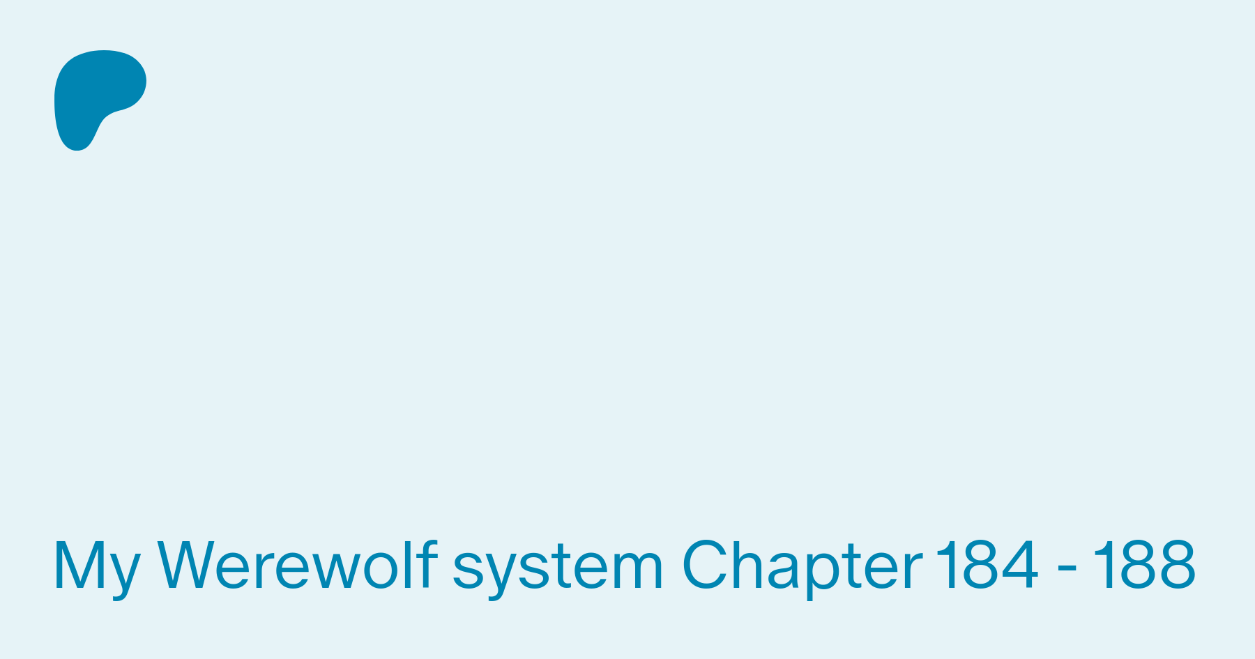 Read My Werewolf System - Jksmanga - WebNovel