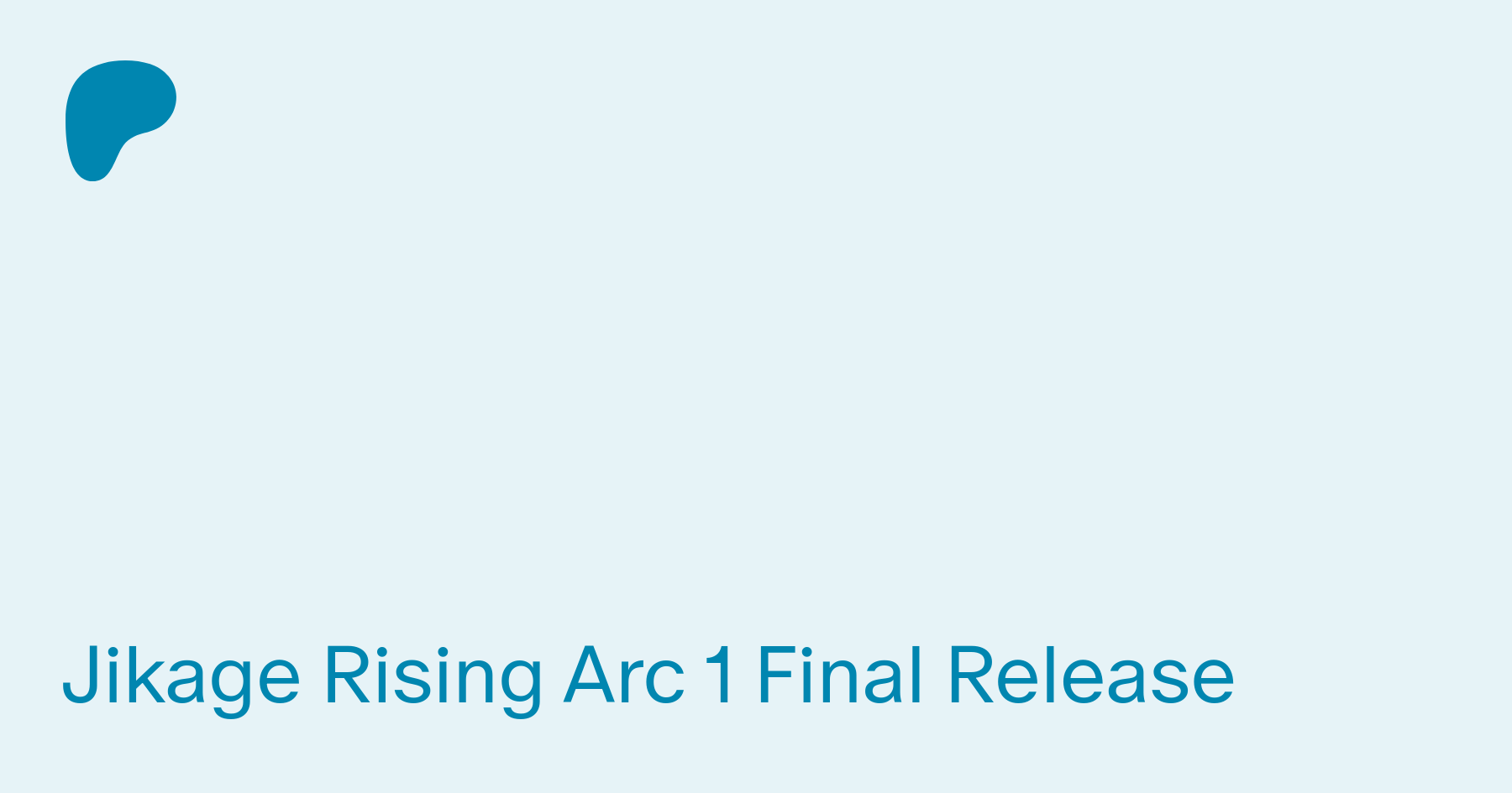 Jikage Rising Arc 1 Final Release | Patreon