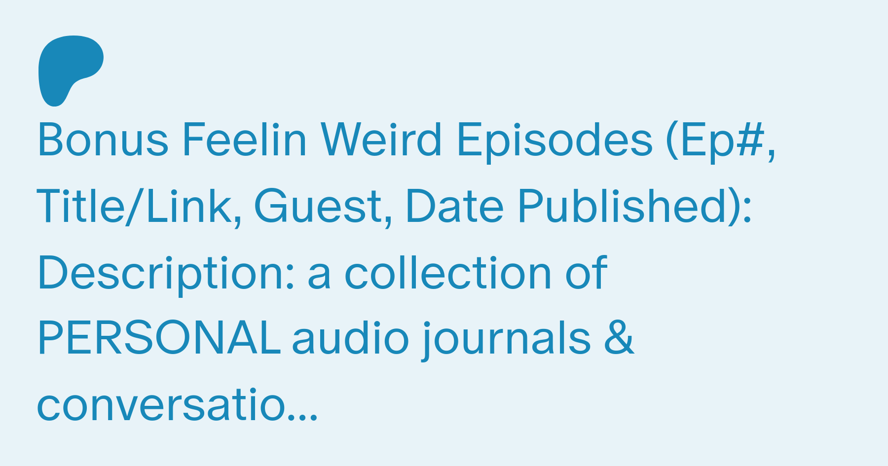 Episode List: A Chronological List of Every Feelin Weird Episode (Bonus &  Regular).