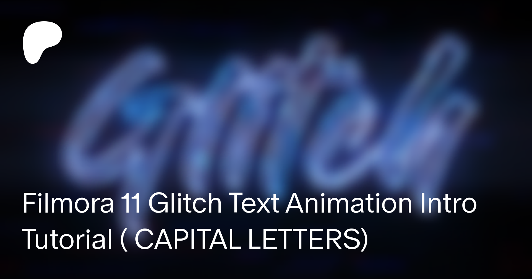 How to make GLITCH Text Effect in Wondeshare Filmora 