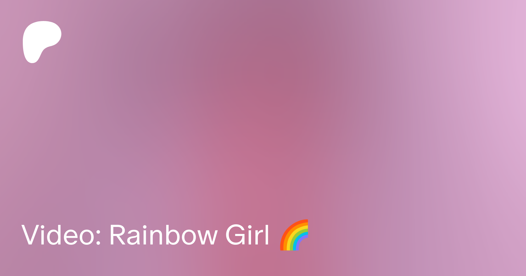 Video: Rainbow Girl 🌈 | Patreon