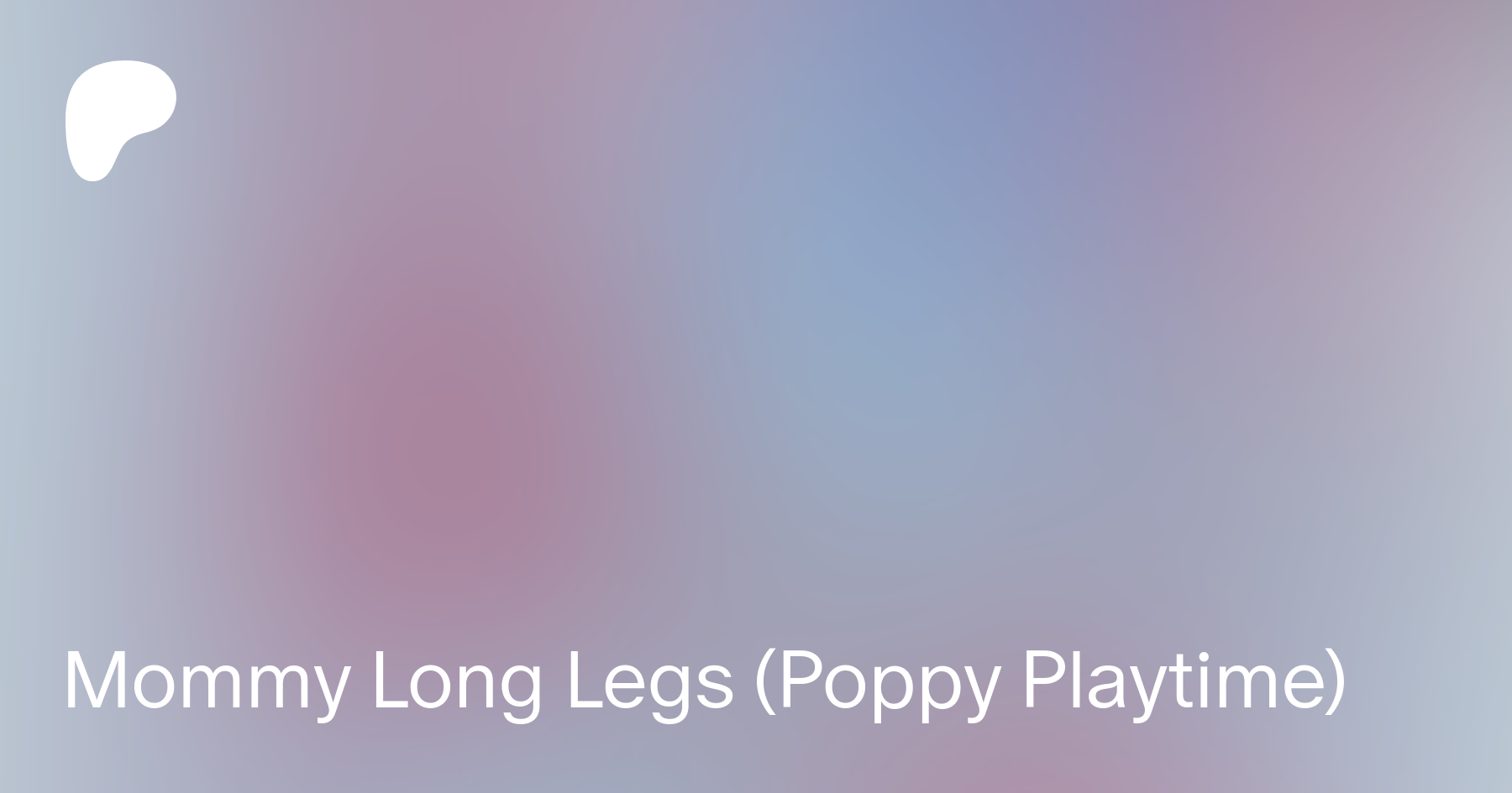 Mommy Long Legs is British. (P.S: Found this on the Poppy Playtime