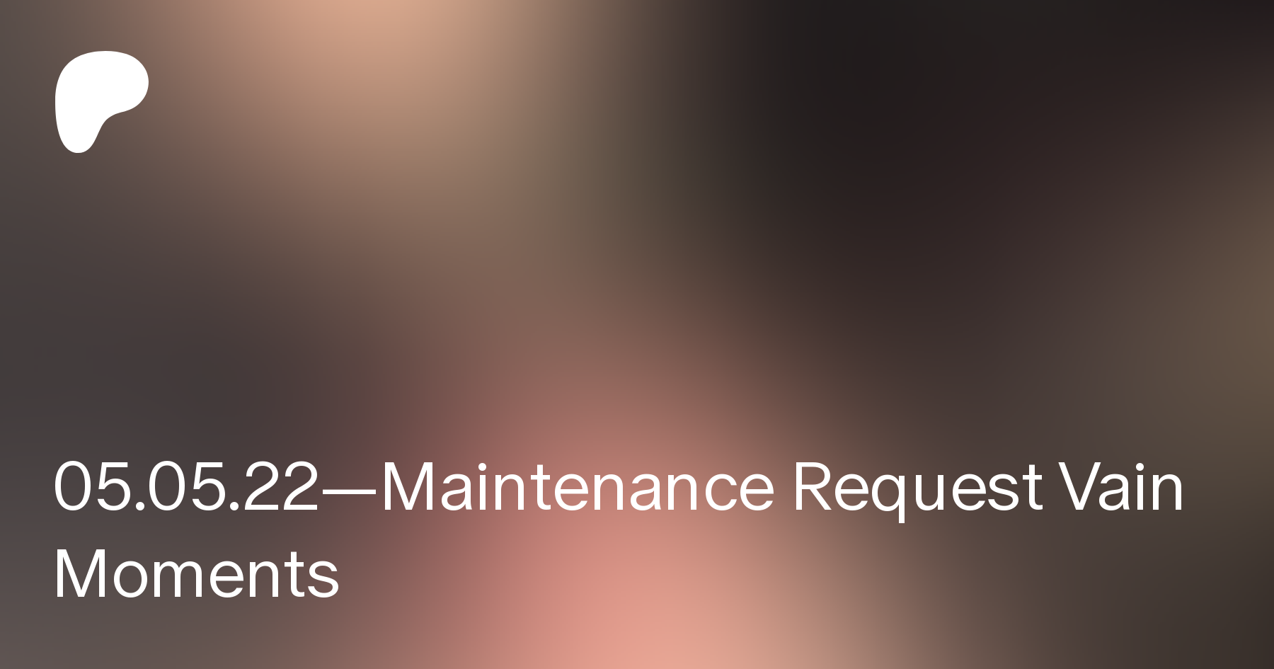 —Maintenance Request Vain Moments | Heidi Lee Bocanegra on Patreon