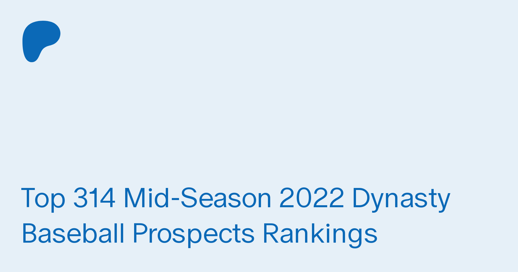 dynasty prospect rankings 2022
