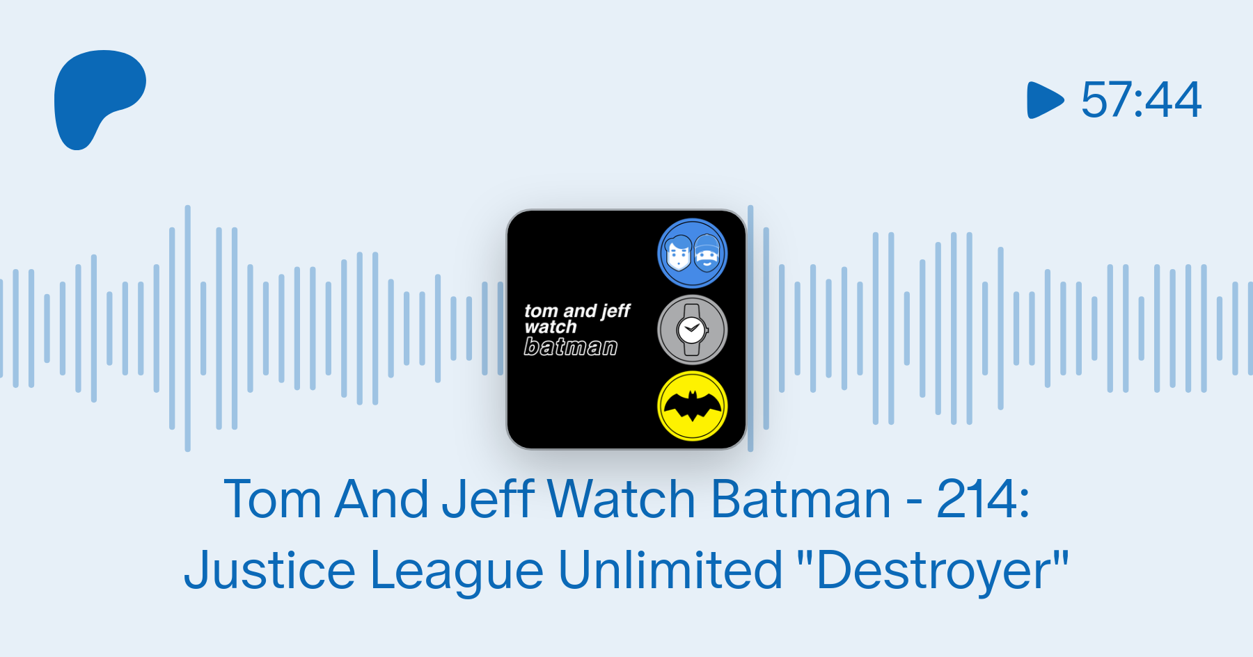 Tom And Jeff Watch Batman - 214: Justice League Unlimited 