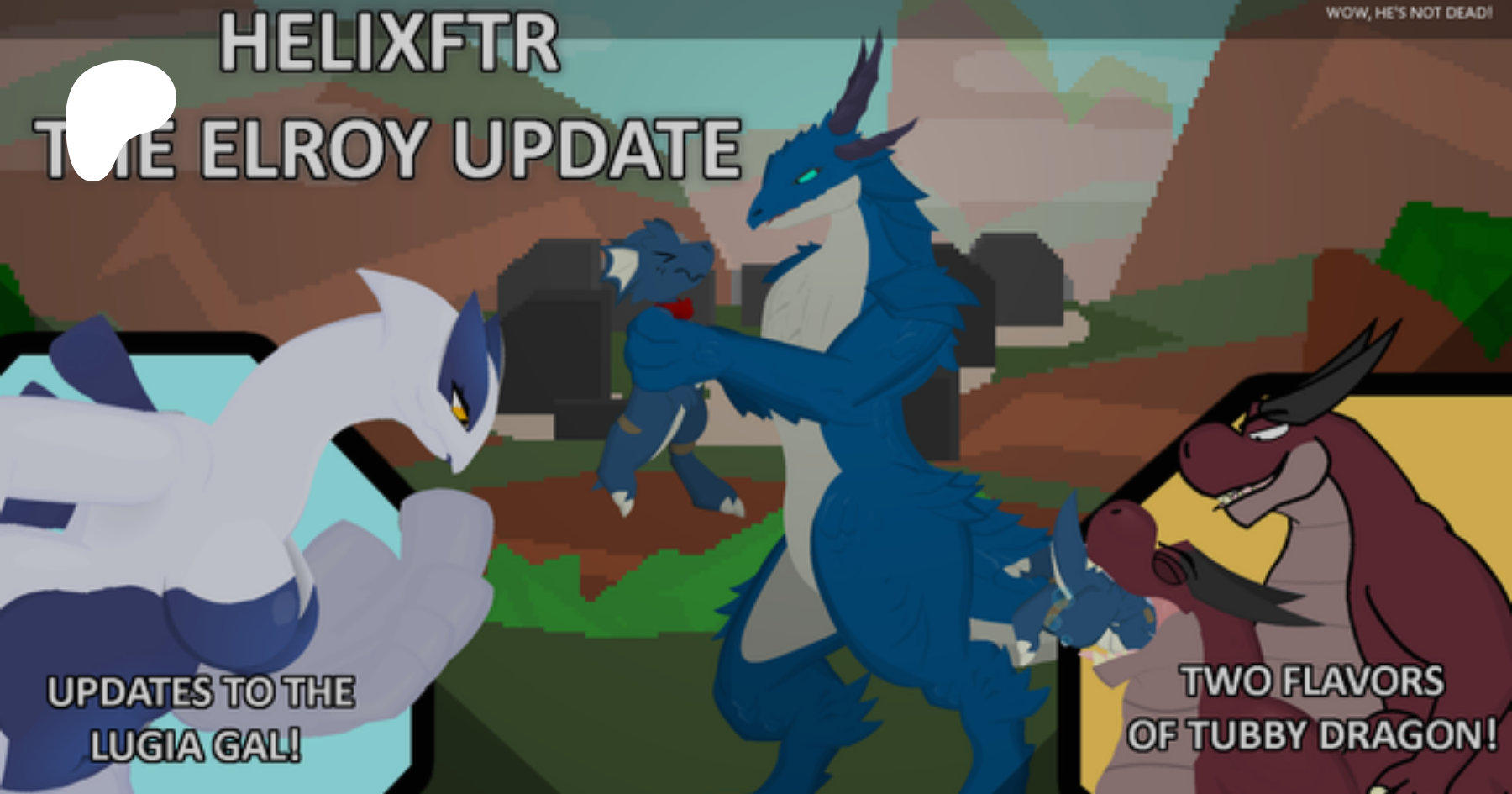 The Helixftr Elroy Update! 1012022 | Patreon