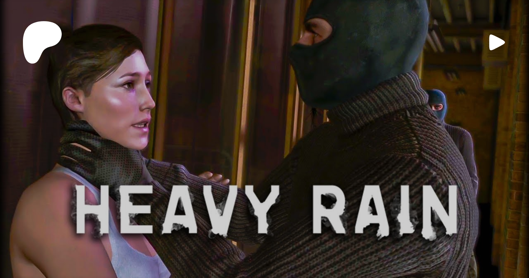 Heavy Rain - 3 - НЕ секс фантазии | Patreon