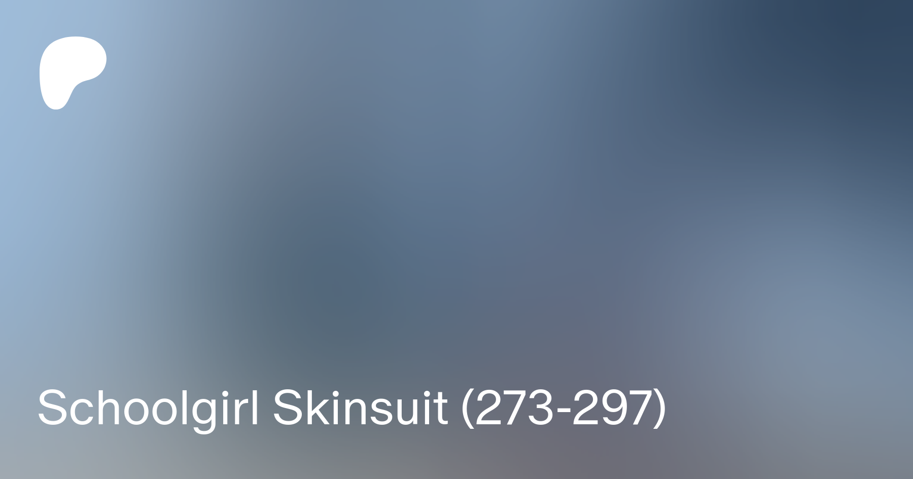 Schoolgirl Skinsuit (273-297) | Patreon