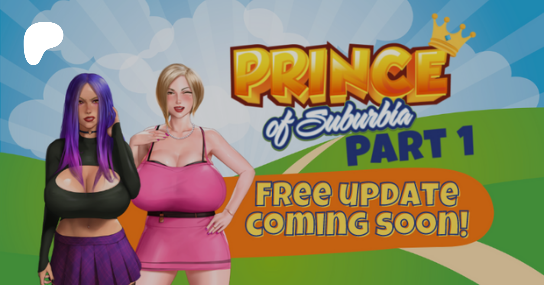 Prince of Suburbia: Part 1 & Part 2 Updates | Patreon