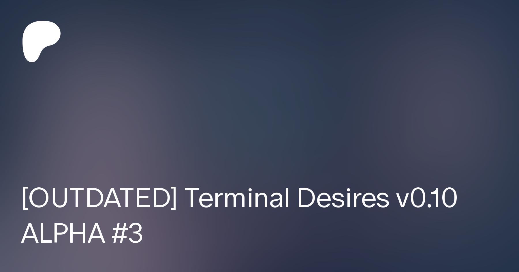 Terminal desires