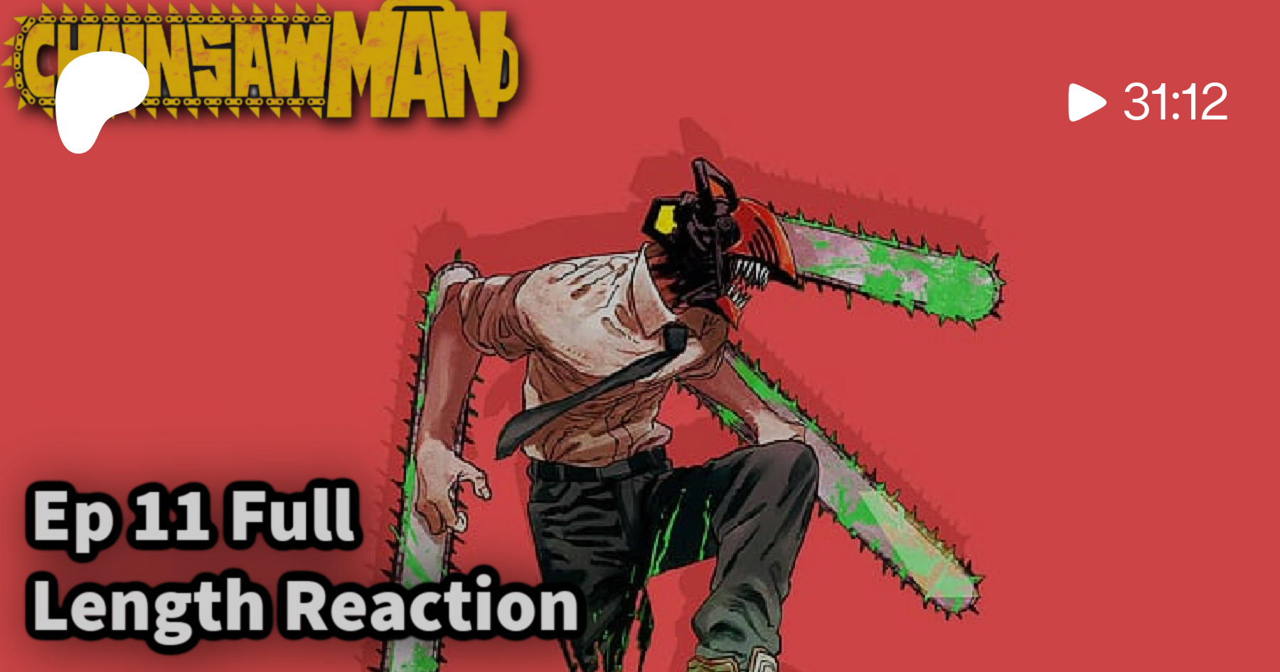 Chainsaw Man Episode 11 Reaction