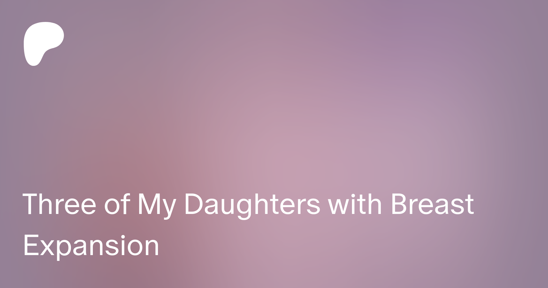 Three of My Daughters with Breast Expansion | Patreon