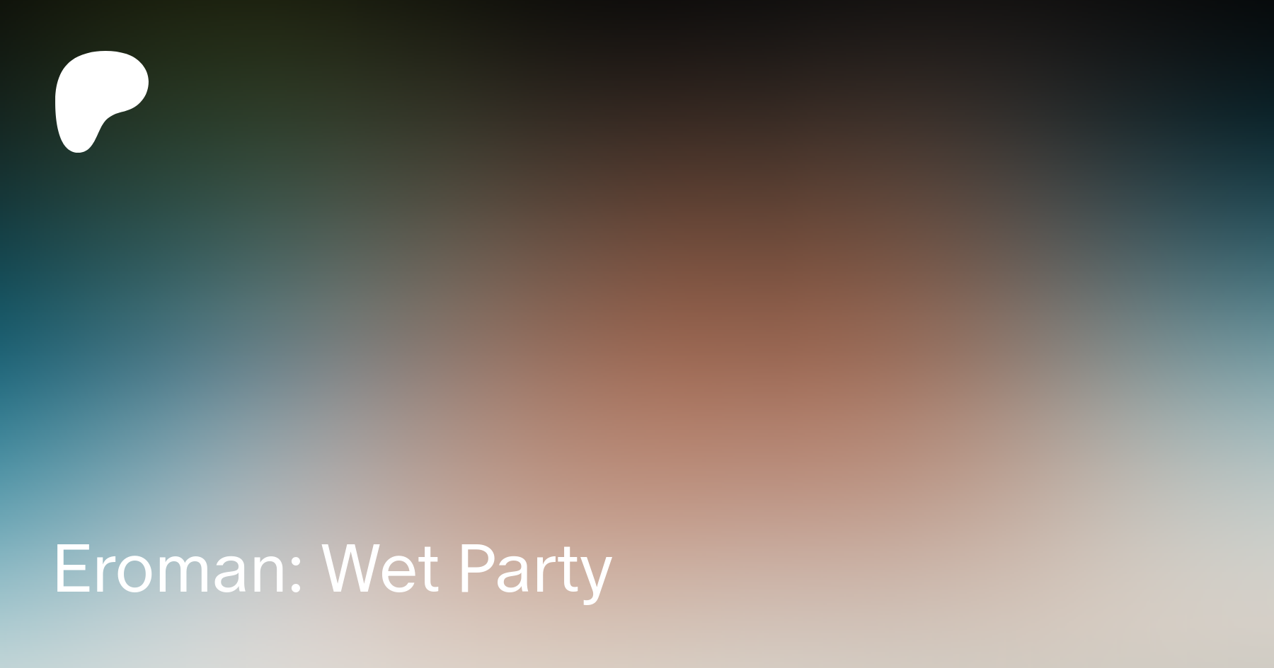 Eroman: Wet Party | Patreon