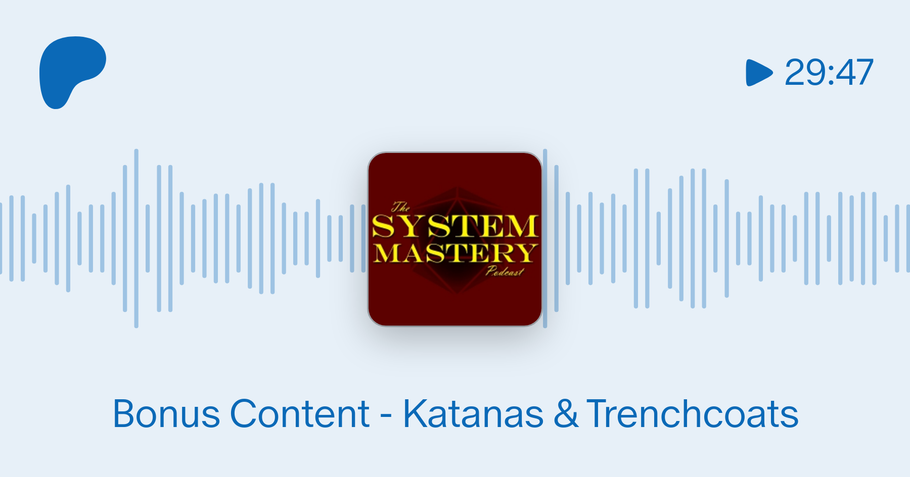Bonus - Katanas & Trenchcoats | System Podcasts on Patreon
