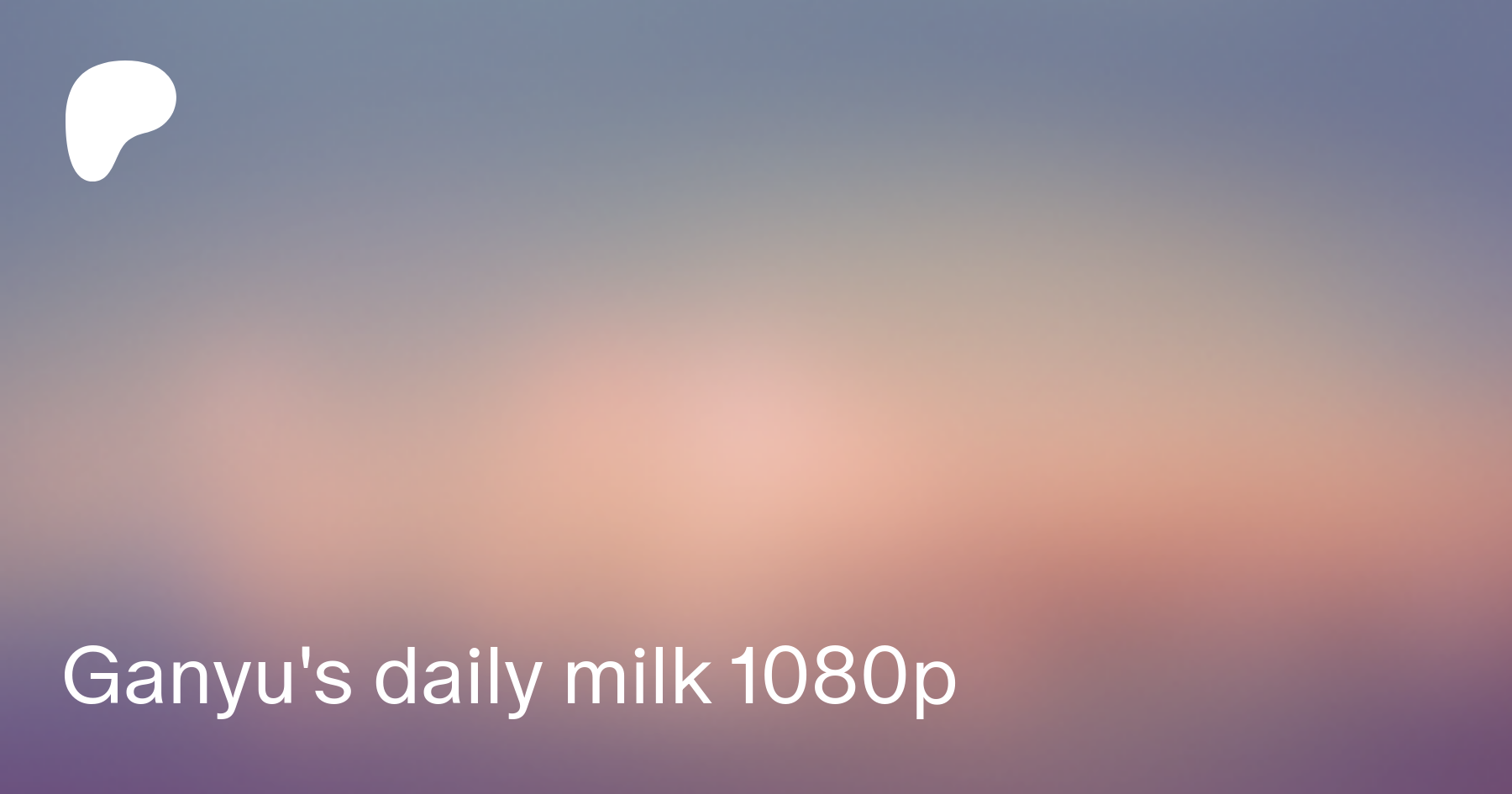 Ganyu's daily milk 1080p | Patreon