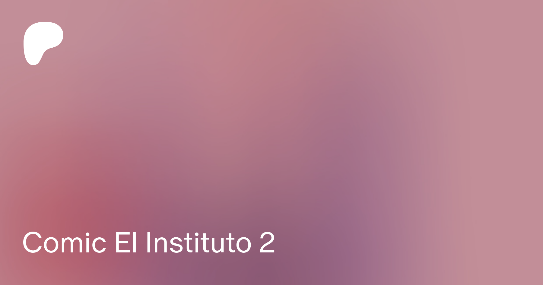 Comic El Instituto 2 | Patreon