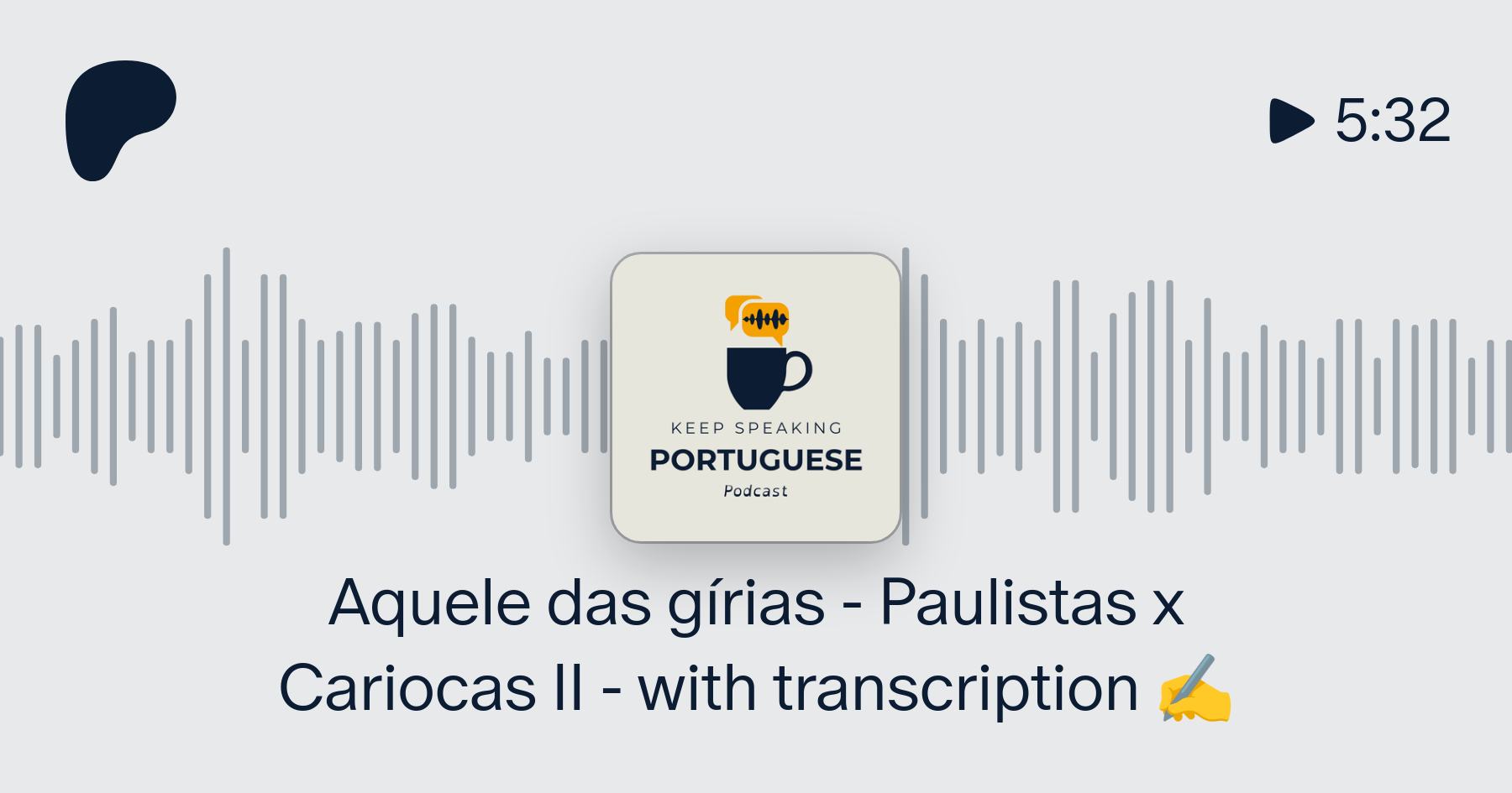 Aquele das gírias - Paulistas x Cariocas II