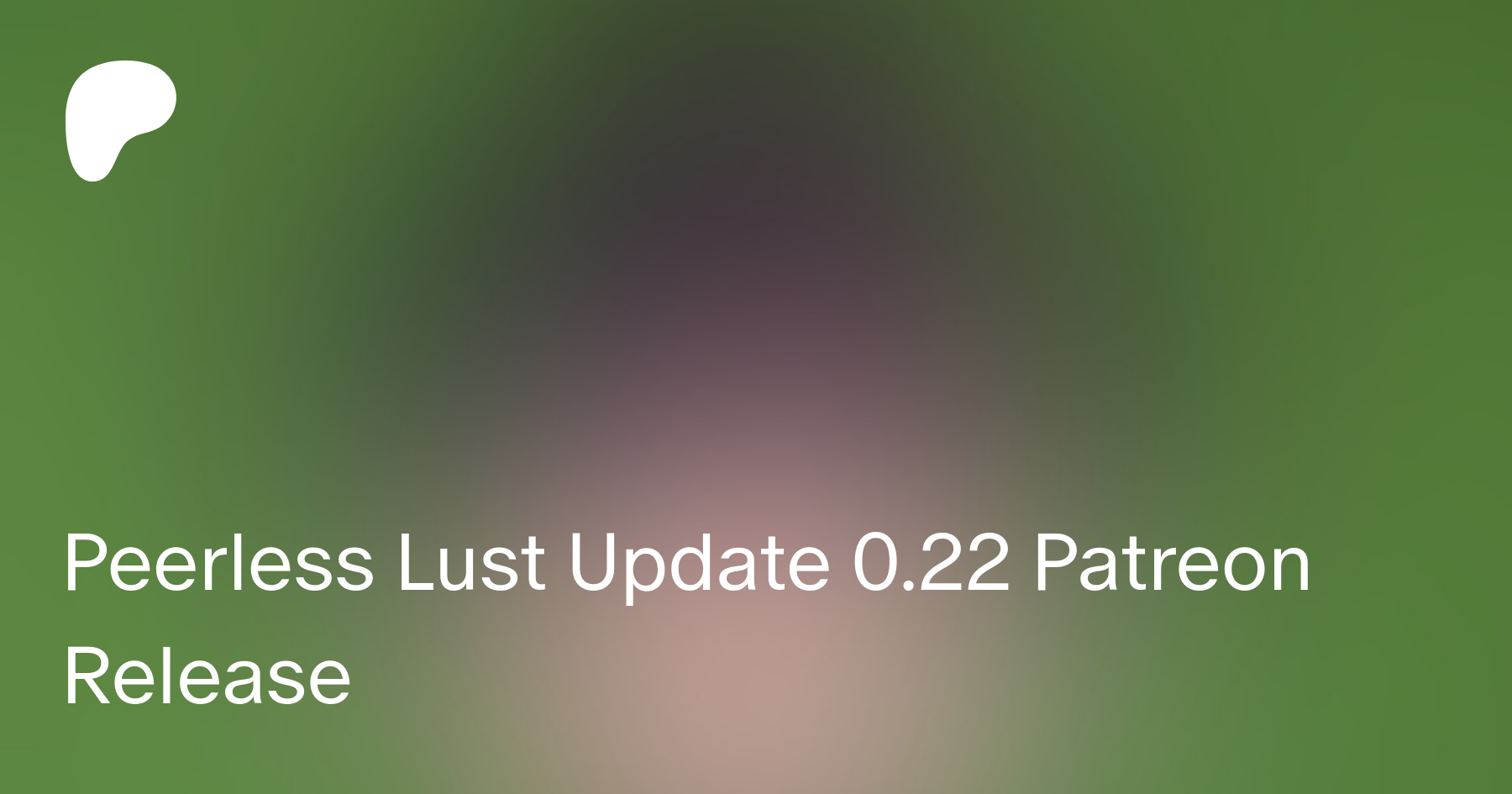 Peerless Lust Update 0.22 Patreon Release