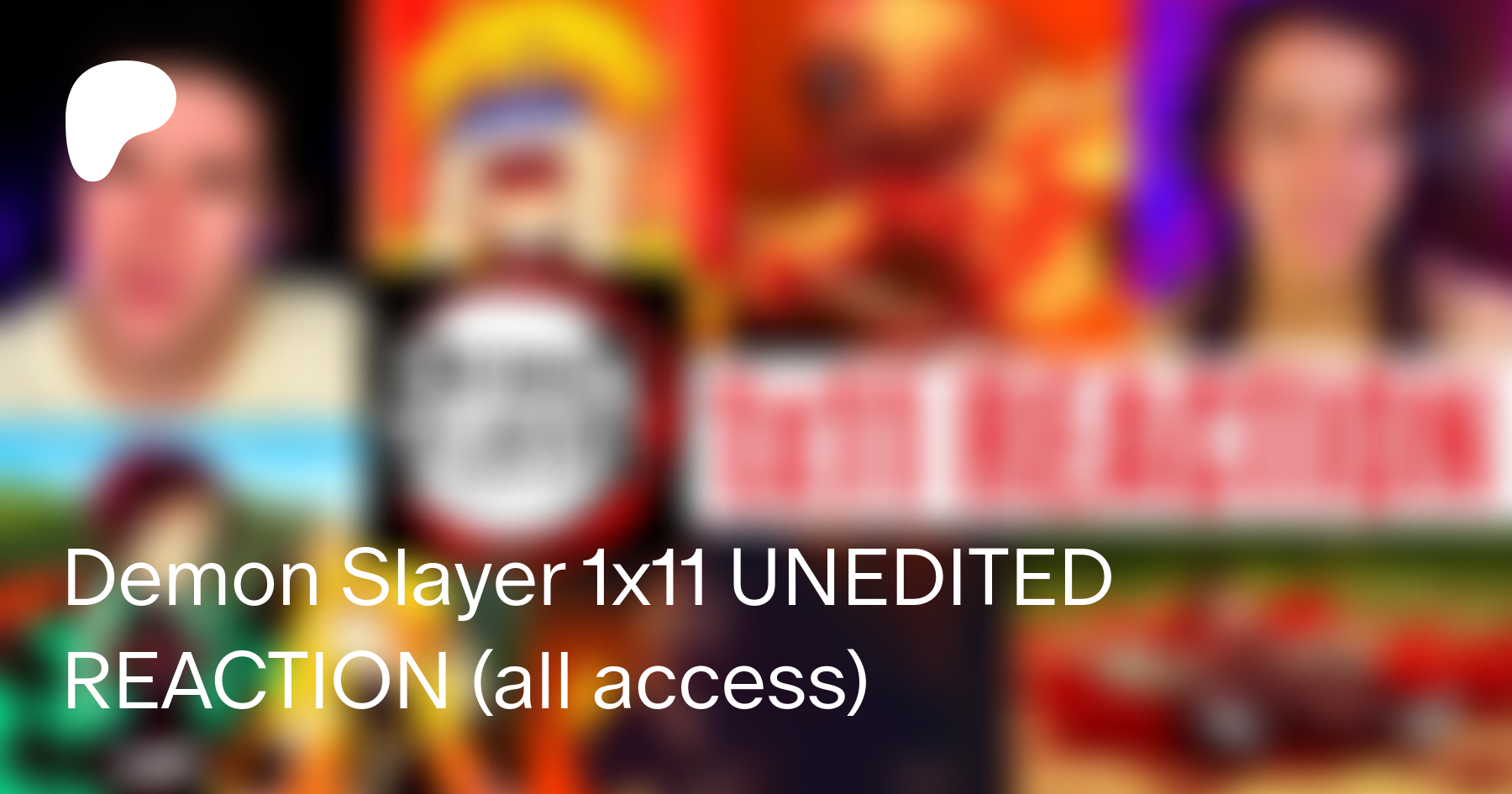 Demonslayer 1x15 UNEDITED REACTION (Early Access) by