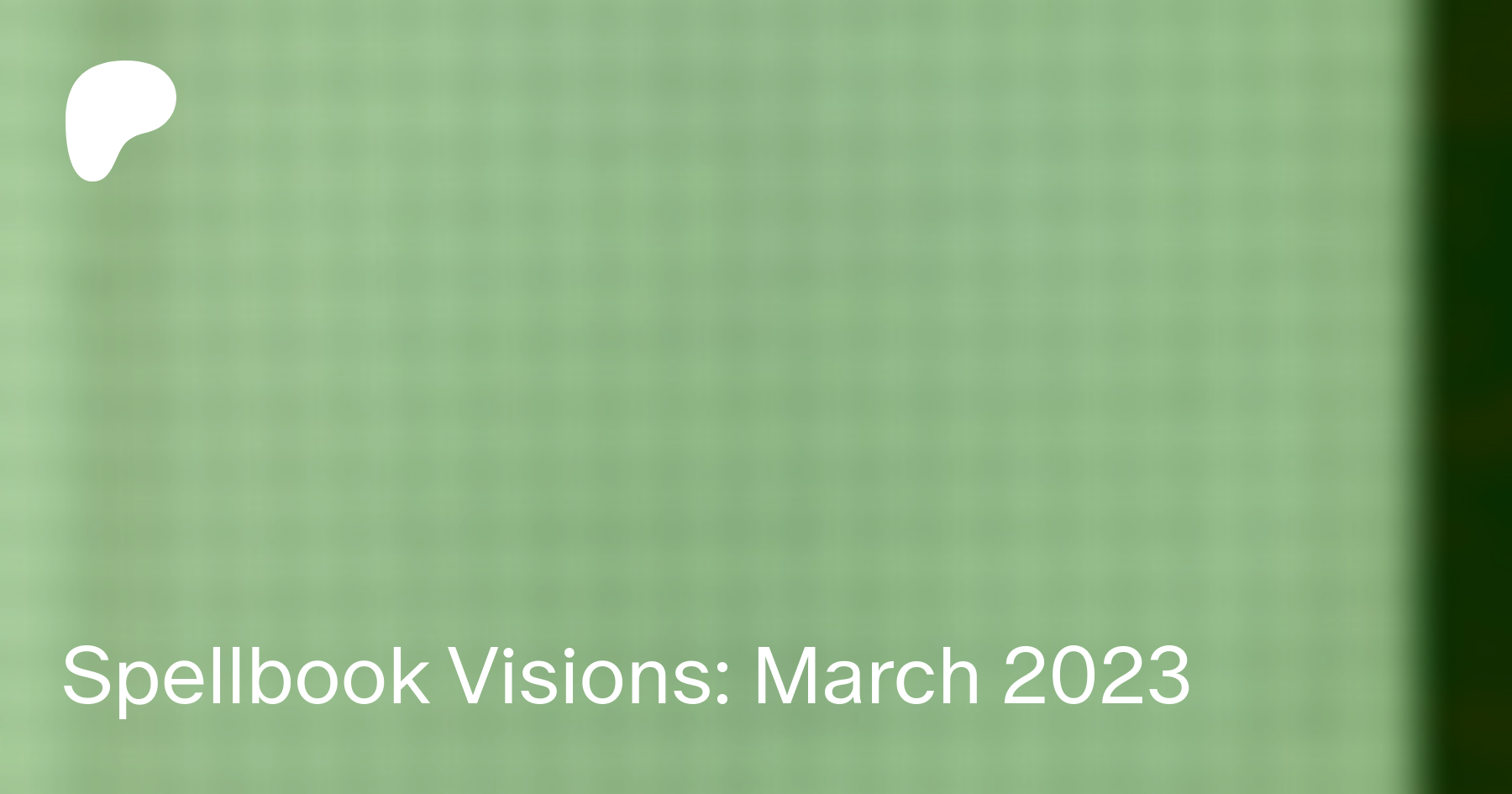 Spellbook Visions: March 2023 | Patreon