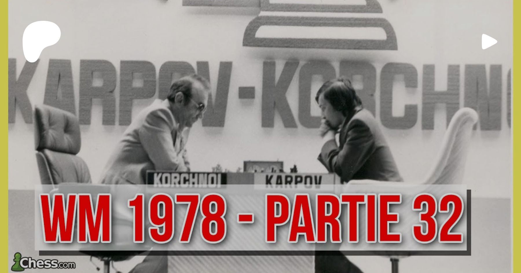 1978: Viktor Korchnoi vs Anatoly Karpov