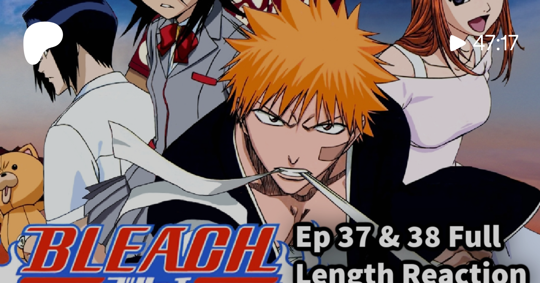 BLEACH Episode 138 REACTION (FULL) by Project Senpai from Patreon