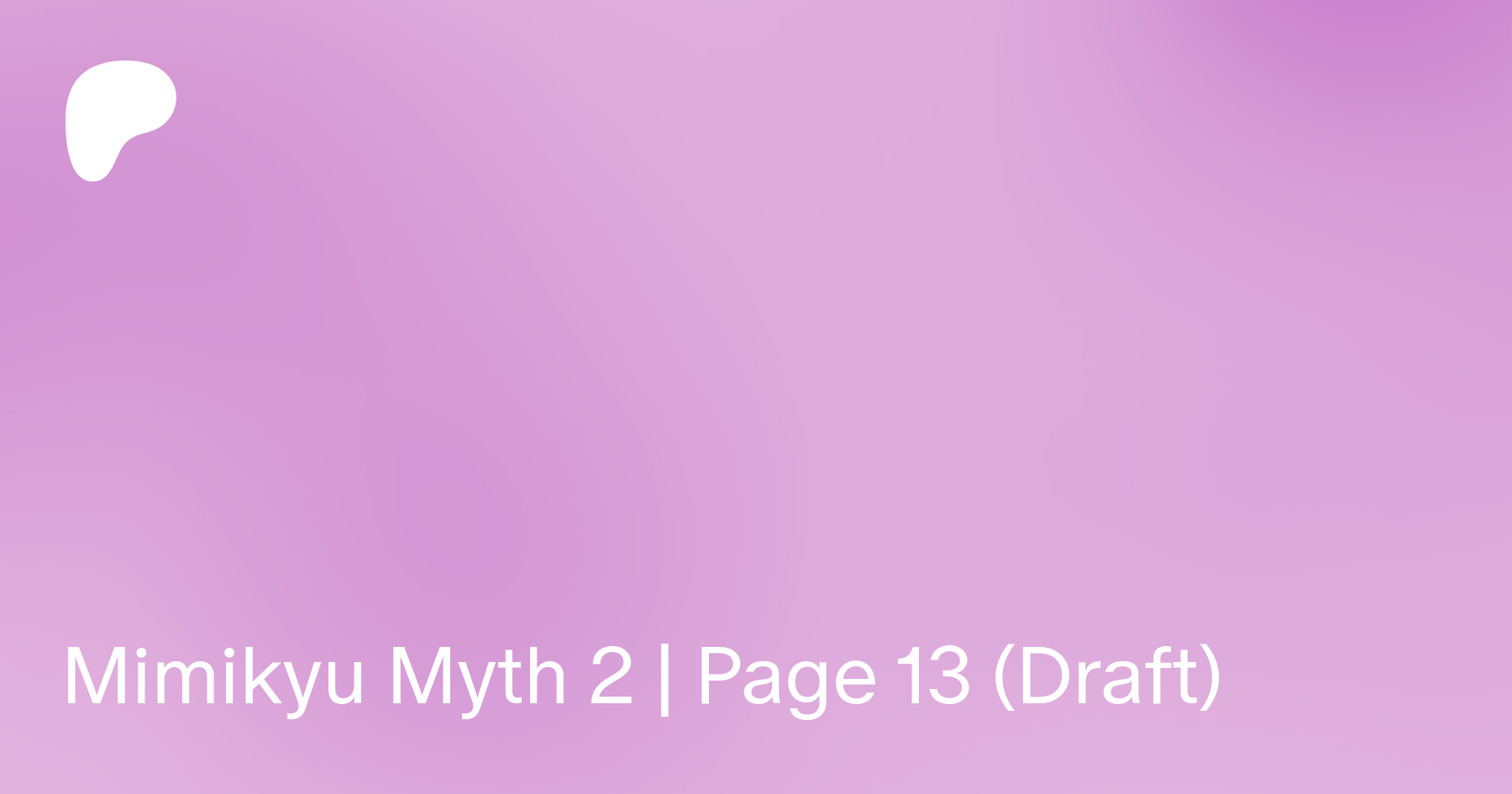 Mimikyu Myth 2 | Page 13 (Draft) | Patreon