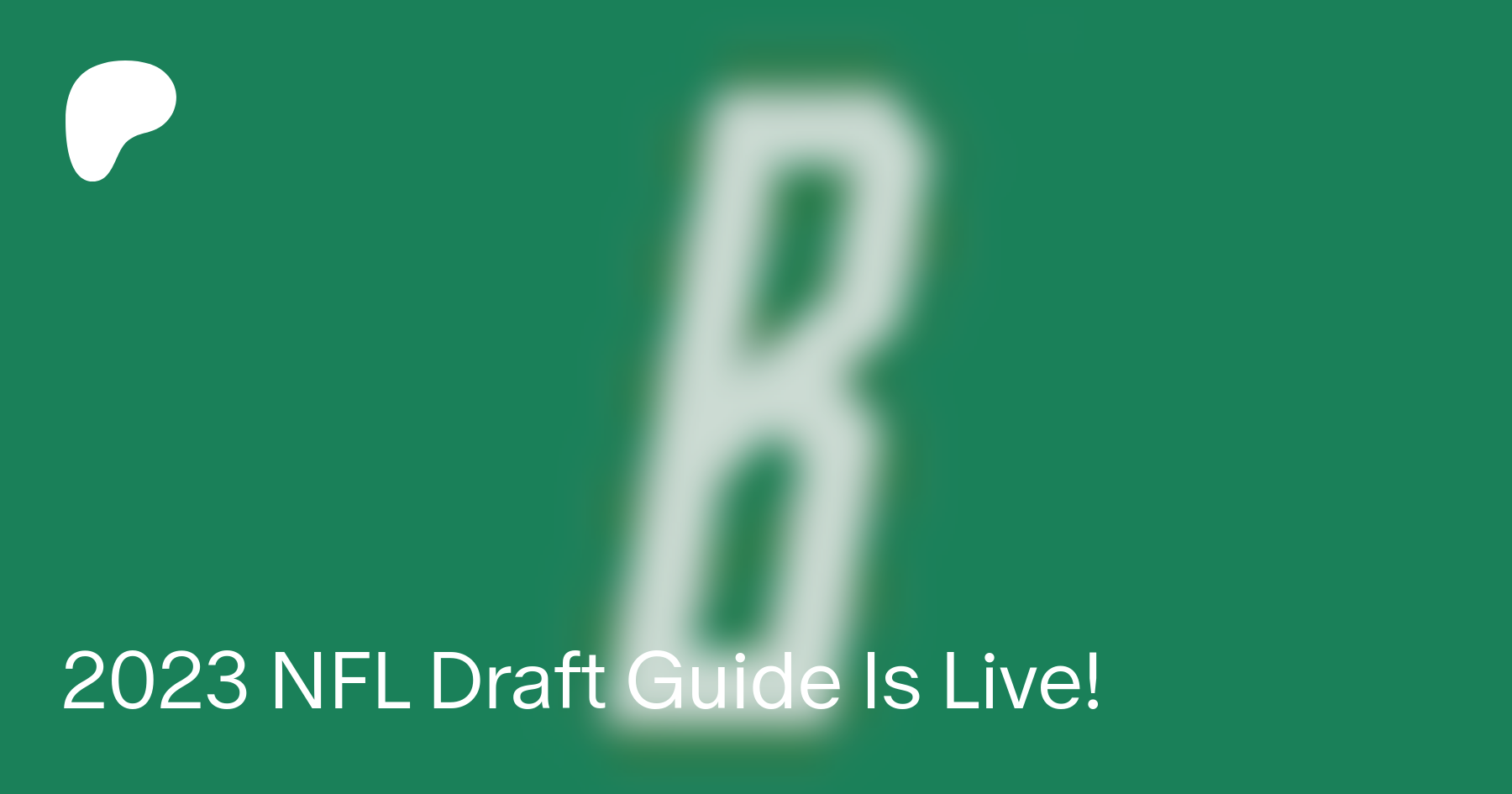 2023 NFL Draft Guide